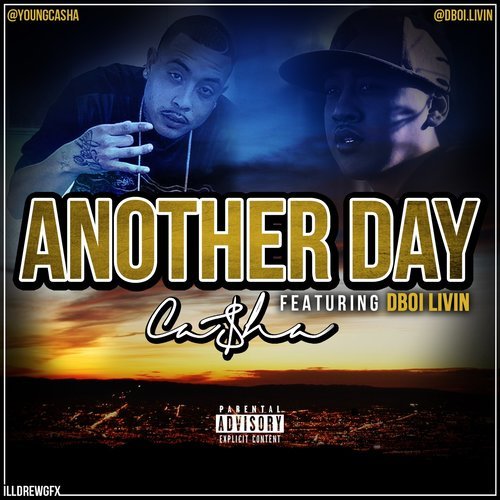 Another Day (feat. Dboi Livin) (Explicit)