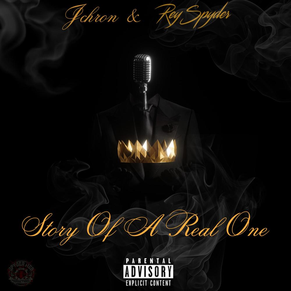 Story Of A Real One (feat. Rey Spyder) (Explicit)