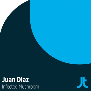 ดาวน์โหลดและฟังเพลง Infected Mushroom (Extended Mix) พร้อมเนื้อเพลงจาก Juan Diaz