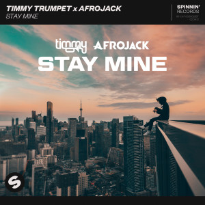 Timmy Trumpet的專輯Stay Mine