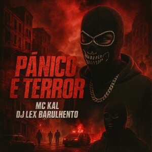 PÂNICO E TERROR (Explicit) dari Resumo Produtora