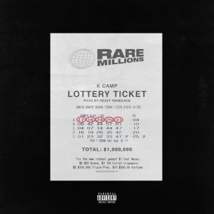 K Camp的專輯Lottery (Renegade) (Explicit)