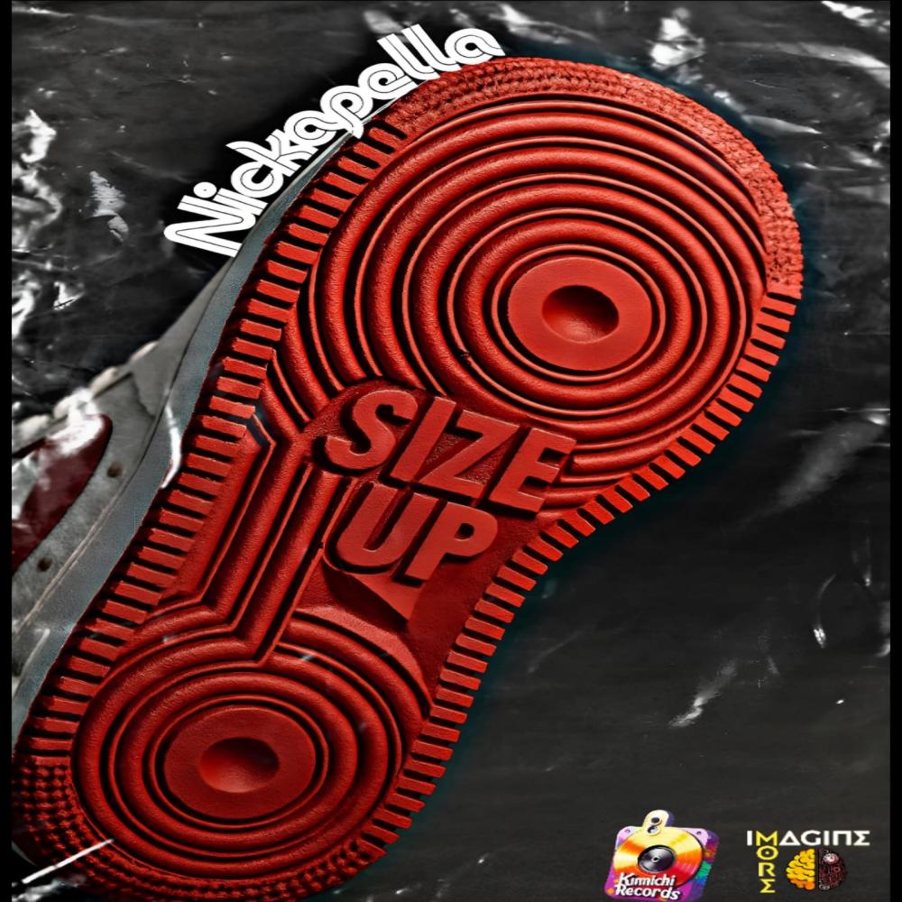 Size Up (feat. Kimichi Records & Nuh Ez)