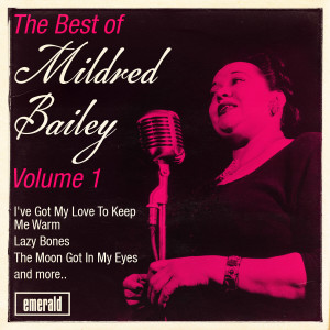 ดาวน์โหลดและฟังเพลง Willow Tree พร้อมเนื้อเพลงจาก Mildred Bailey