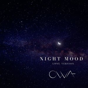 Album Night Mood (Long version) from OWA