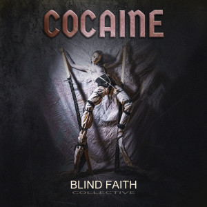 อัลบัม Cocaine ศิลปิน Blind Faith Collective