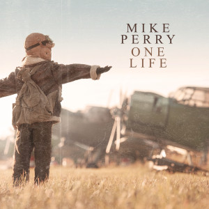 Listen to One Life song with lyrics from Mike Perry