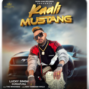 Album Kaali Mustang from Lucky Singh Durgapuria