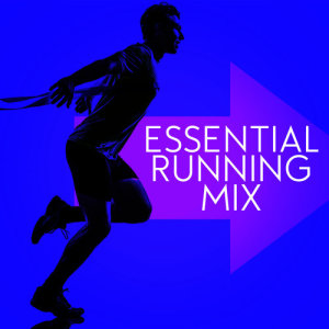 Fast Running Music的專輯Essential Running Mix