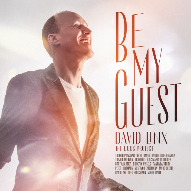 อัลบัม Be My Guest - The Duos Project ศิลปิน David Linx