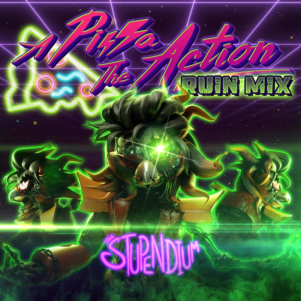 A Pizza The Action: The Ruin Mix (Instrumental)