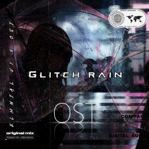 Album Glitch Rain from OST