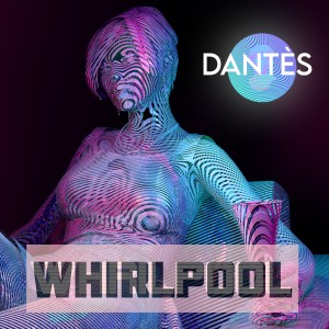 Album Whirlpool oleh Dantes