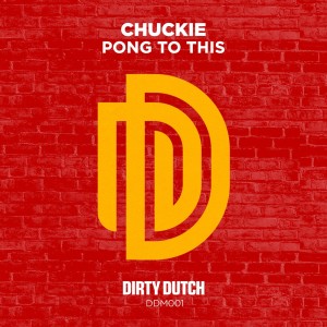 ดาวน์โหลดและฟังเพลง Pong to This พร้อมเนื้อเพลงจาก Chuckie