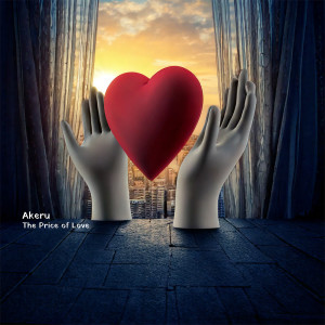 Listen to The Price of Love song with lyrics from Akeru