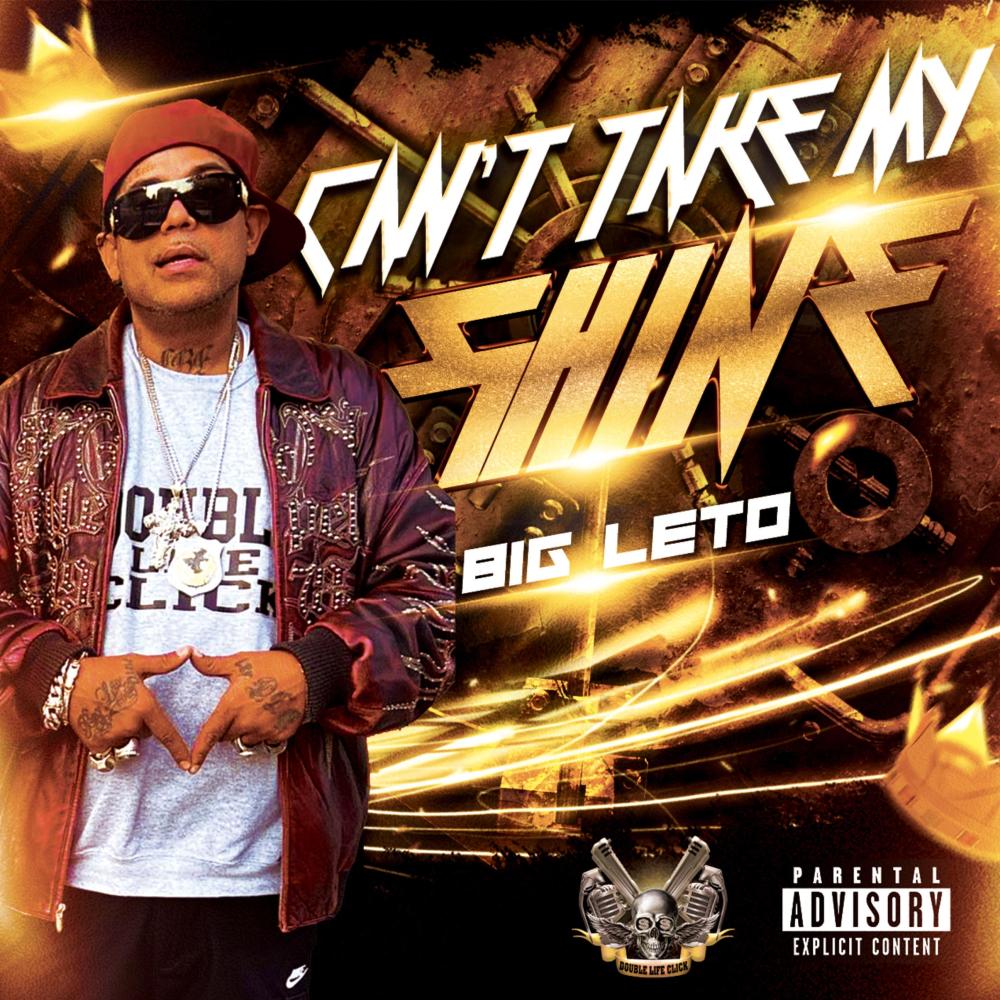 CAN'T TAKE MY SHINE (Explicit)