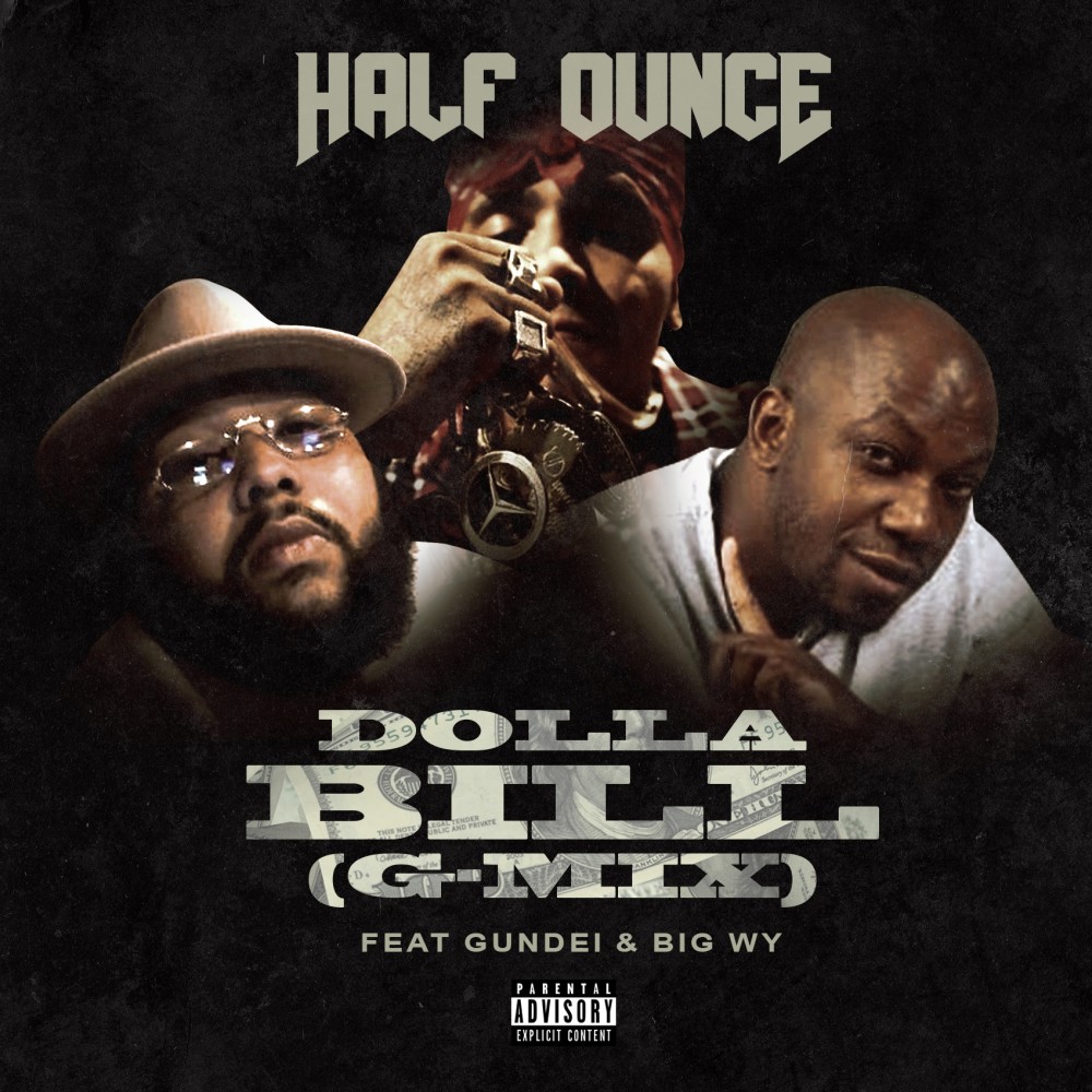Dolla Bill G-Mix (Explicit)