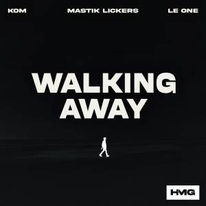 Mastik Lickers的專輯Walking Away