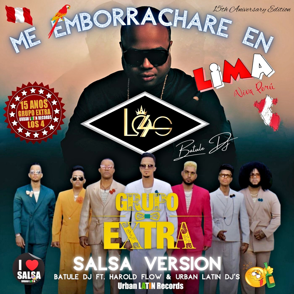 Me Emborrachame en Lima (Viva Peru) (Salsa Urbana Edit)