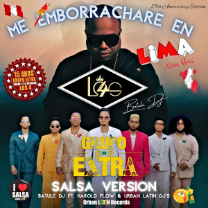 Harold Flow的專輯Me Emborrachame en Lima (Viva Peru) (Salsa Urbana & Timba Edit)