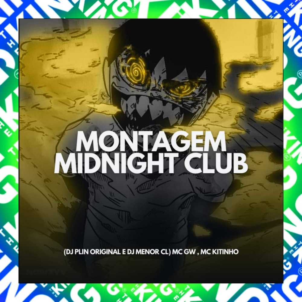 Montagem Midnight Club (Explicit)