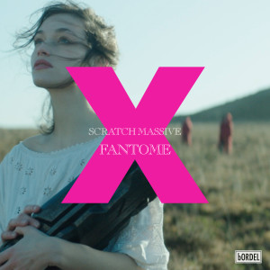 Listen to Fantome X song with lyrics from Scratch Massive