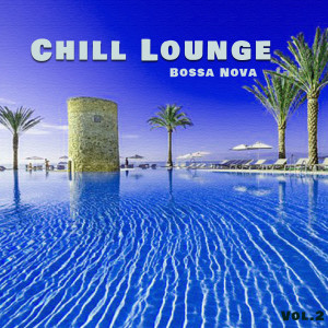 Regina Suarez的專輯Chill Lounge Bossa Nova, Vol. 2