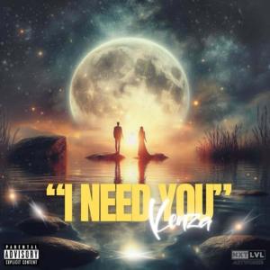 收聽Kenza的I Need You (Explicit)歌詞歌曲