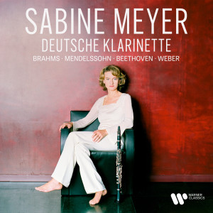 Deutsche Klarinette. Brahms, Mendelssohn, Beethoven, Weber...