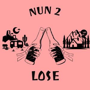 收聽Bravyne的Nun 2 Lose歌詞歌曲