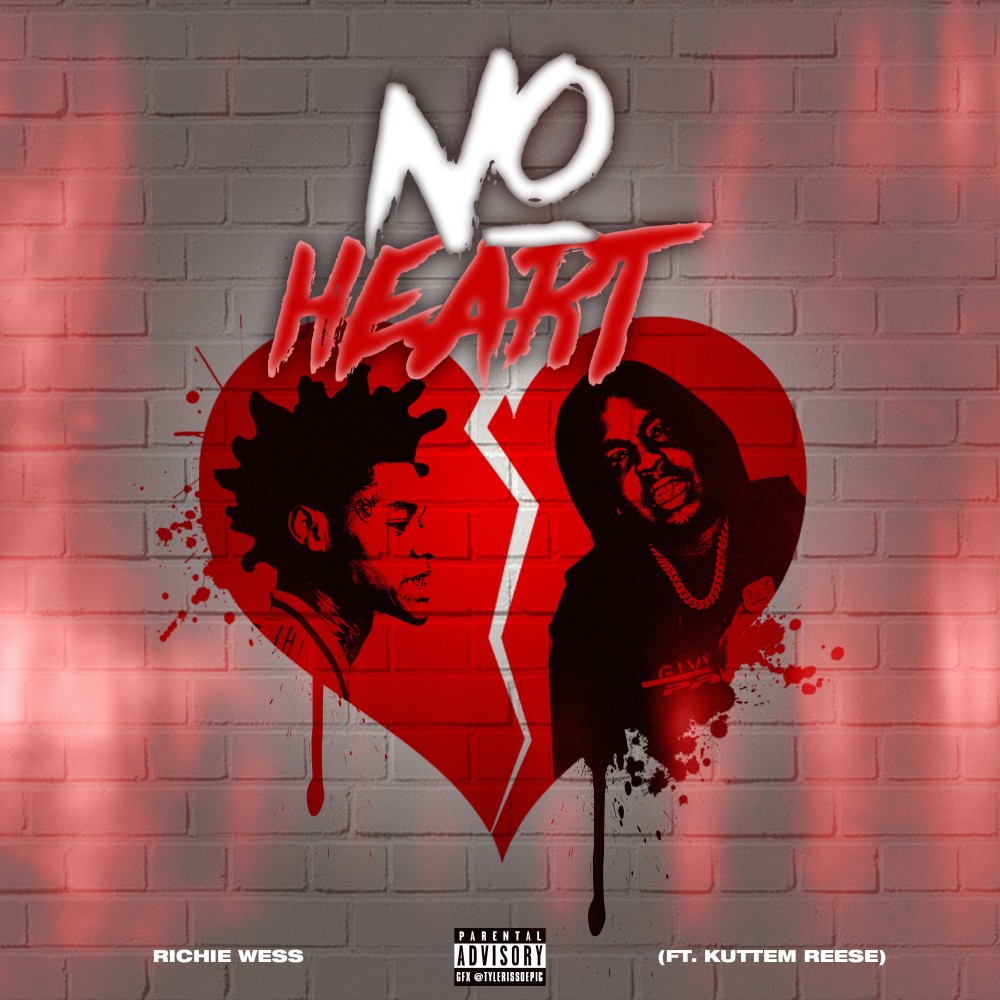 No Heart (Explicit)