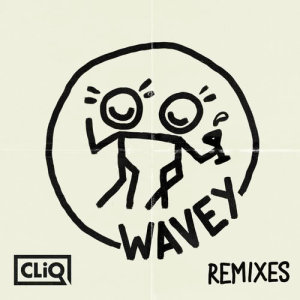 ดาวน์โหลดและฟังเพลง Wavey (DJ Maphorisa Remix) พร้อมเนื้อเพลงจาก Cliq