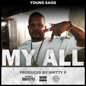 ดาวน์โหลดและฟังเพลง My All (Explicit) พร้อมเนื้อเพลงจาก Young Sagg