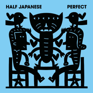 ดาวน์โหลดและฟังเพลง We'll Go Far พร้อมเนื้อเพลงจาก Half Japanese