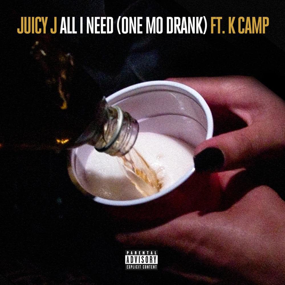 All I Need (One Mo Drank) (Explicit)