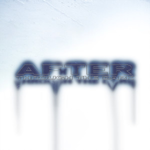 ดาวน์โหลดและฟังเพลง AFTER THROUGH THE DARK (feat. Karan Kanchan) พร้อมเนื้อเพลงจาก TAKERU