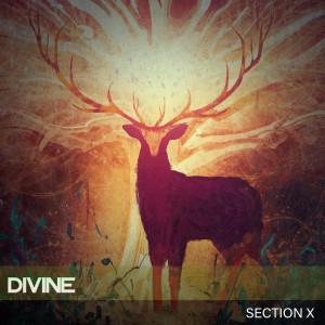 Dengarkan lagu Divine Joy nyanyian Section X dengan lirik