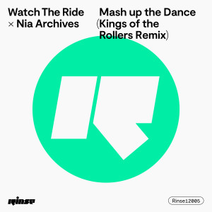 Album Mash up the Dance (Kings of the Rollers Remix) oleh Nia Archives