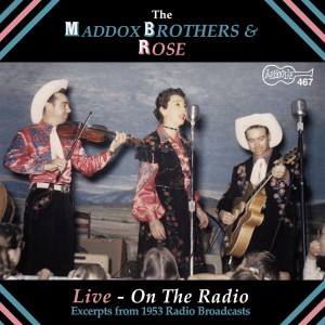 Maddox Brothers的專輯Live on the Radio