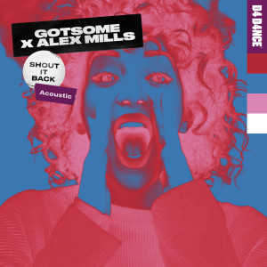 อัลบัม Shout It Back (Acoustic) ศิลปิน Gotsome