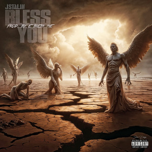 J. Stalin的專輯Bless You (Explicit)