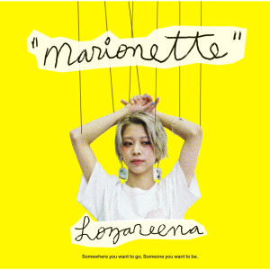ดาวน์โหลดและฟังเพลง Marionette พร้อมเนื้อเพลงจาก Lozareena
