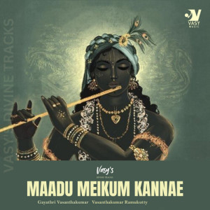 Listen to Maadu Meikkum Kannae (Original Soundtrack) song with lyrics from Gayathri Vasanthakumar