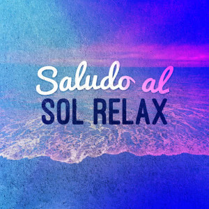 ดาวน์โหลดและฟังเพลง Apollo พร้อมเนื้อเพลงจาก Saludo al Sole Musica Relax