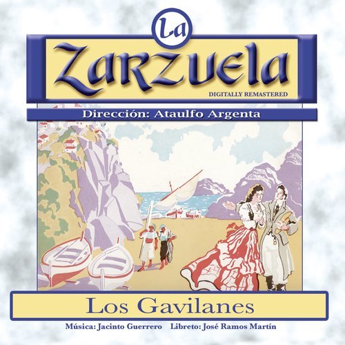 Los Gavilanes: "Guarde Dios al galán"