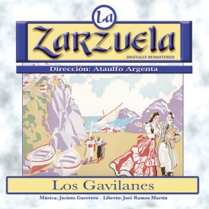 收聽Jacinto Guerrero的Los Gavilanes: "Pescador, de tu playa te alejas"歌詞歌曲