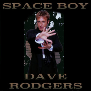 อัลบัม Space Boy 2018 ศิลปิน Dave Rodgers