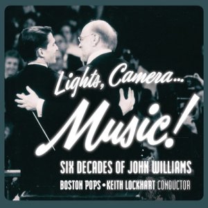 Keith Lockhart的專輯Lights, Camera...Music! Six Decades of John Williams