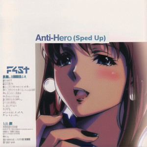 Listen to Anti-Hero (Sped Up) (Remix) song with lyrics from F4ST