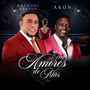 Anthony Santos的專輯Hay Amores De Más (Explicit)